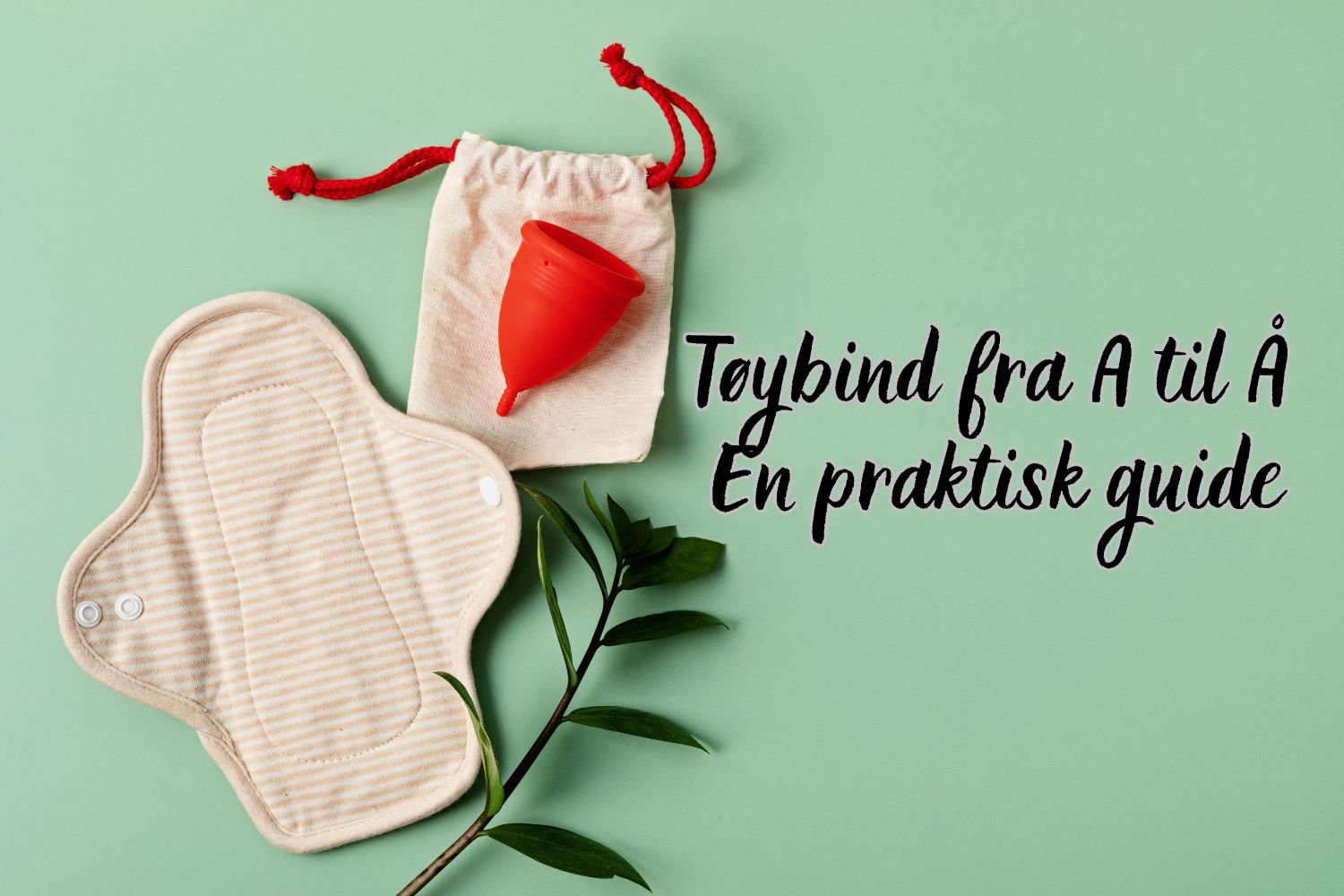 Tøybind fra A til Å – En praktisk guide